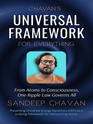 cover image of Chavan's Universal Framework for Everything
